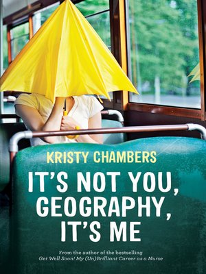 cover image of It's Not You, Geography, It's Me